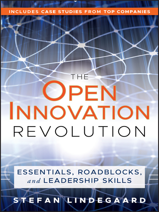 Title details for The Open Innovation Revolution by Stefan Lindegaard - Available